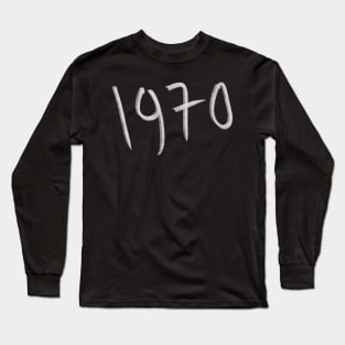 Hand Drawn 1970 Long Sleeve T-Shirt